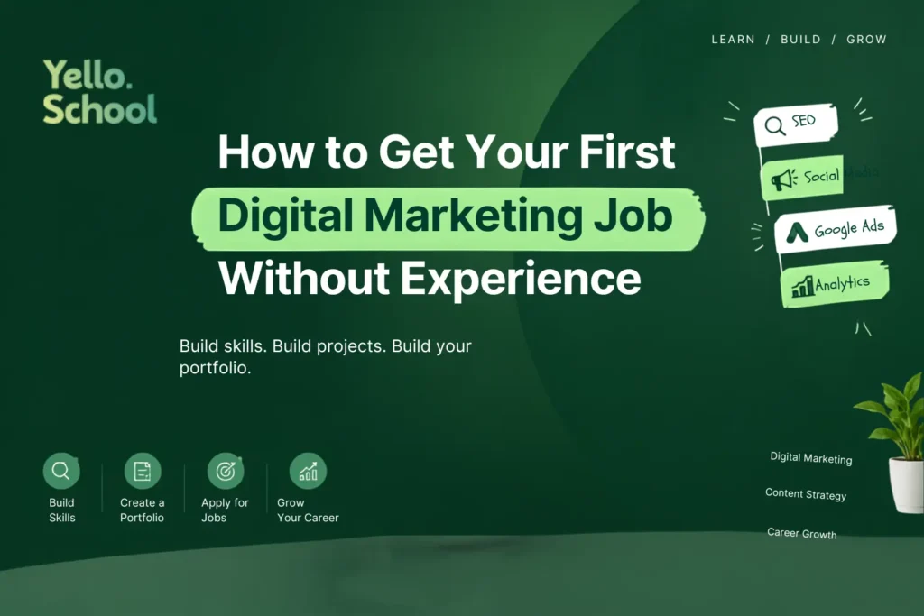 How to Get Your First Digital Marketing Job Without Experience